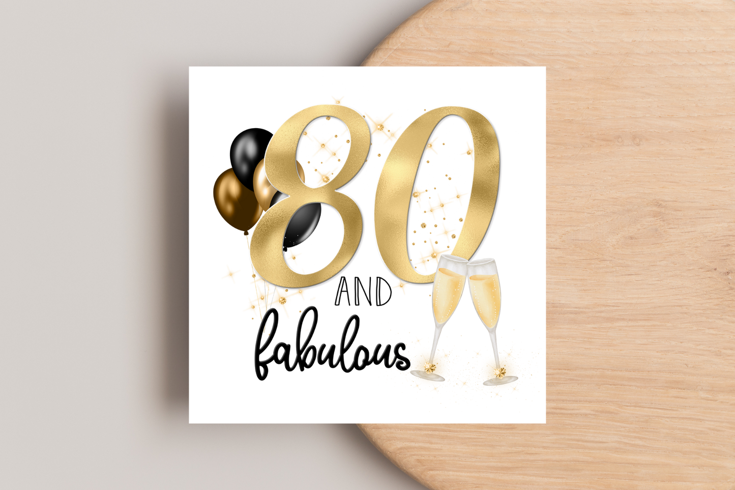 80 and Fabulous Birthday Card