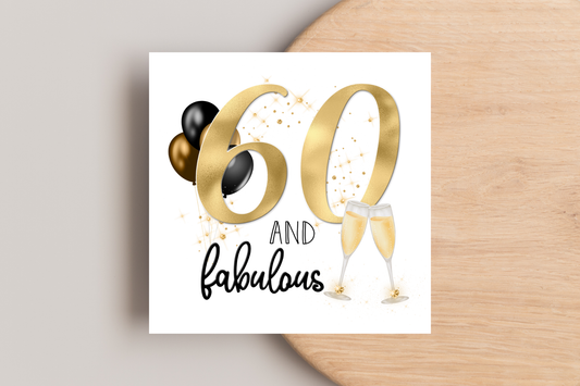 60 and Fabulous Birthday Card
